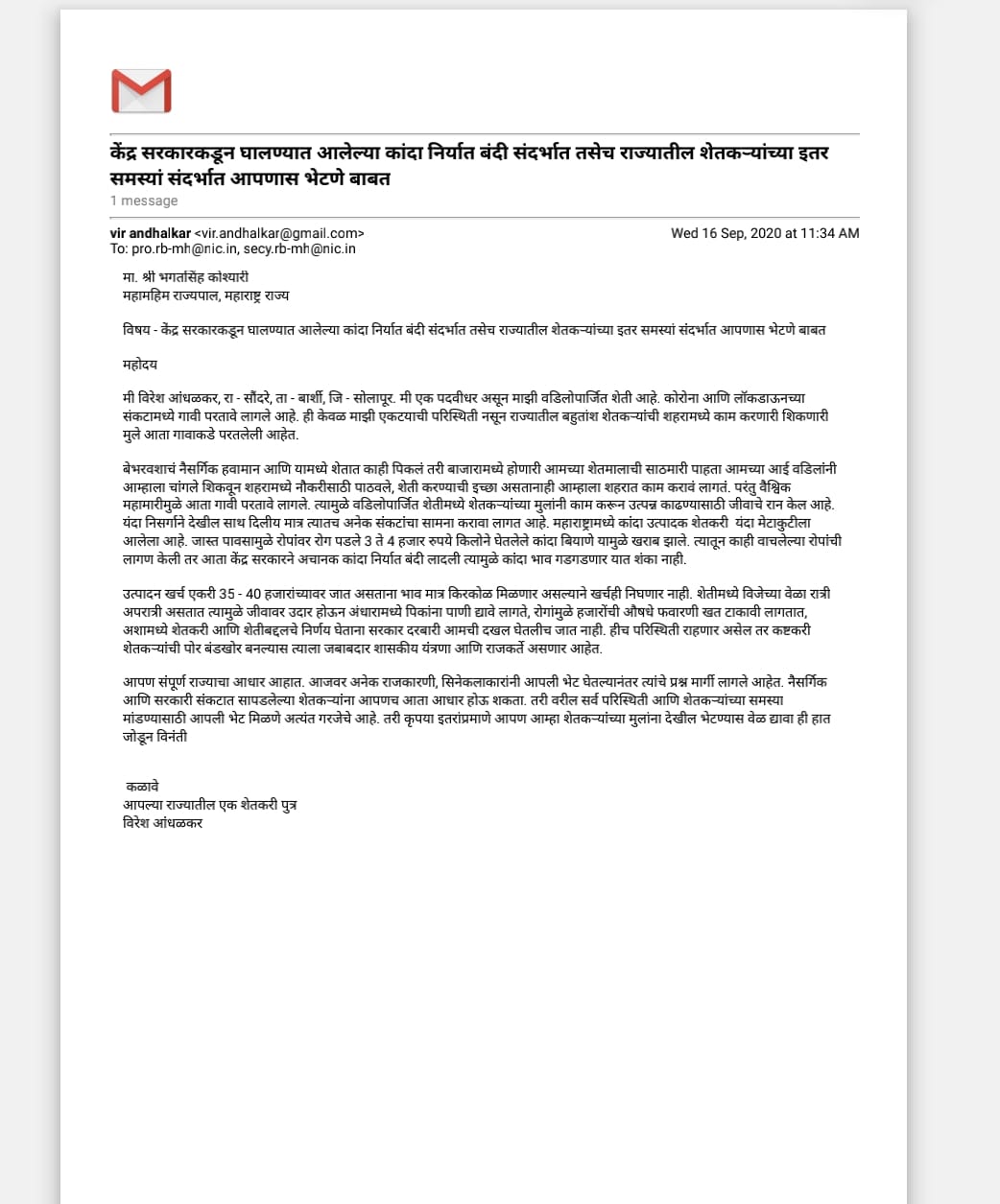 The farmer's son asked for time to meet the governor